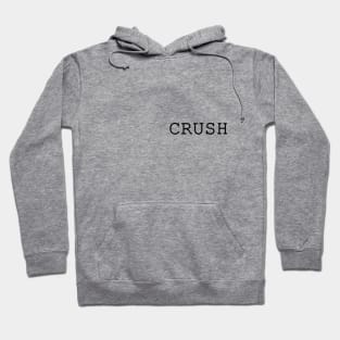 Crush Hoodie